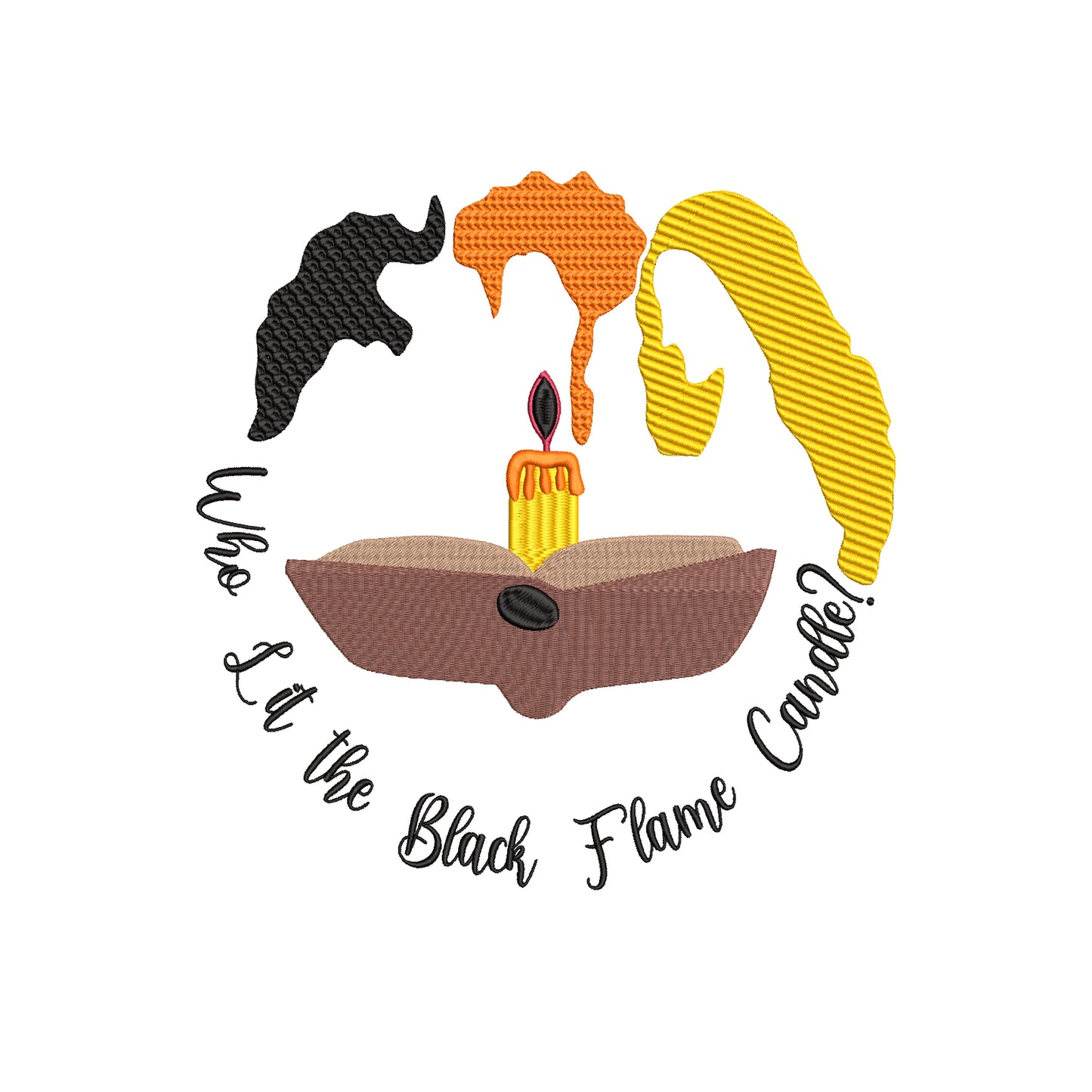 Hocus Pocus Movie Inspired Machine Embroidery Design File. Who lit the Black Flame Candle? 8 sizes