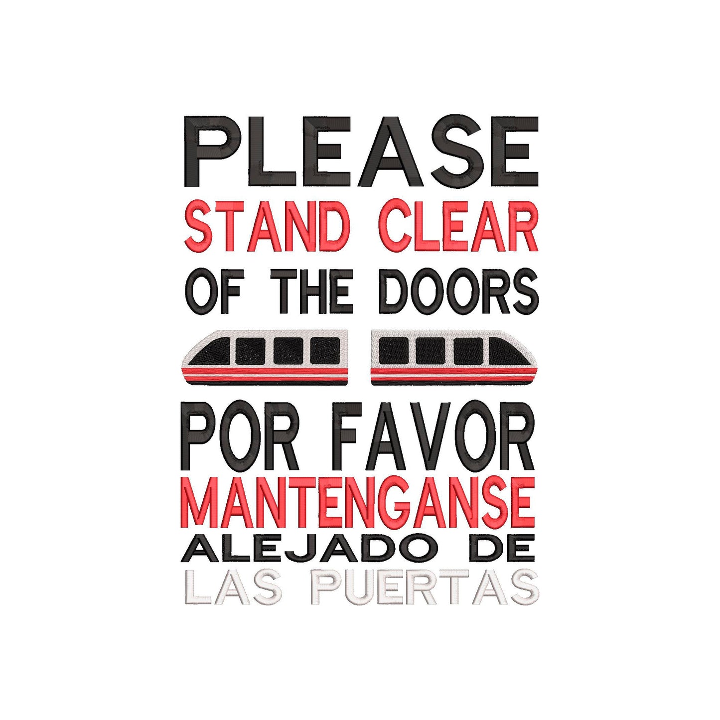 BUNDLE -  Parks inspired Machine Embroidery Design. Please Stand Clear of the Doors!  Monorail 4 different Designs