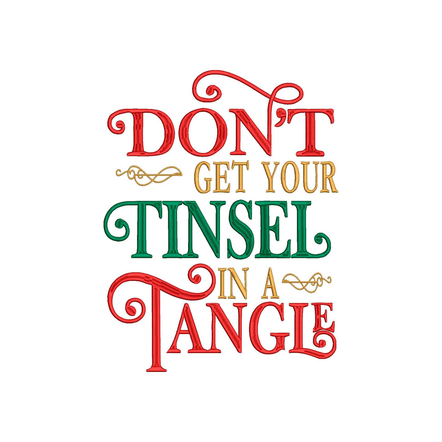 Don't Get Your Tinsel in a Tangle.  Christmas Machine Embroidery Design. 4 Sizes